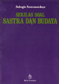 SEKILAS SOAL SASTRA DAN BUDAYA