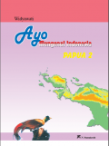 Ayo Mengenal Indonesia : Papua 2