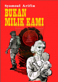 Bukan Milik Kami