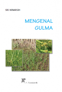 Mengenal Gulma