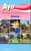 Ayo Mengenal Indonesia : Jawa