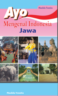 Ayo Mengenal Indonesia : Jawa