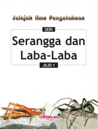 Ensiklopedia Jelajah Ilmu Pengetahuan Seri Serangga dan Laba-Laba