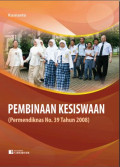 Pembinaan Kesiswaan (Permendiknas No. 39 Tahun 2008)