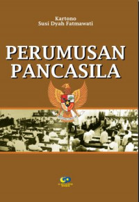 Proses Perumusan Pancasila Sebagai Dasar Negara