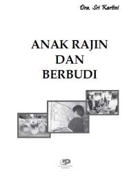 Anak Rajin dan Berbudi