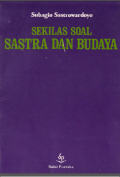 Sekilas Soal Sastra dan Budaya