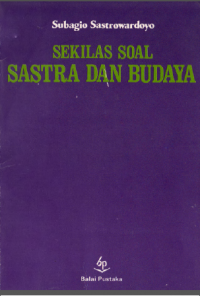 Sekilas Soal Sastra dan Budaya
